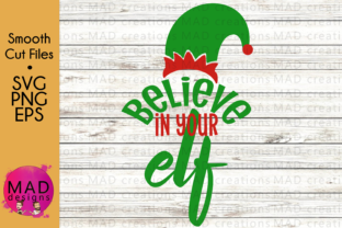 Believe in Your Elf Christmas: A Festive Graphics and Crafts Asset