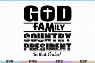 God Family Country President Christmas Graphics & Crafts