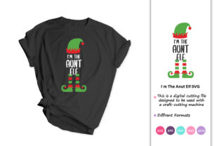 I'm the Aunt Elf: Christmas Graphics for Crafts